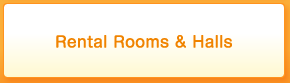 Rental Rooms & Halls